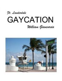 Cover image for Ft. Lauderdale Gaycation