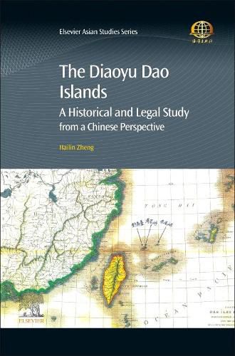 Cover image for The Diaoyu Dao Islands: A Historical and Legal Study from a Chinese Perspective