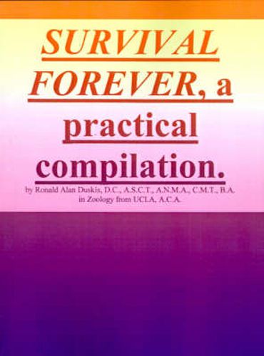 Cover image for Survival Forever, a Practical Compilation