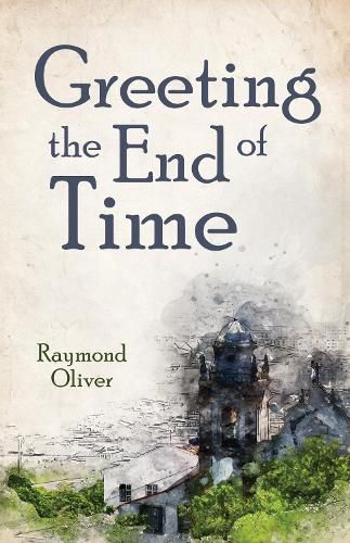 Cover image for Greeting the End of Time