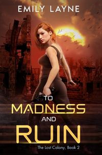 Cover image for To Madness and Ruin