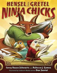 Cover image for Hensel and Gretel: Ninja Chicks