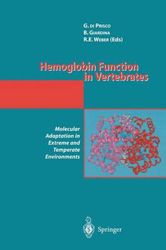 Cover image for Hemoglobin Function in Vertebrates: Molecular Adaptation in Extreme and Temperate Environments