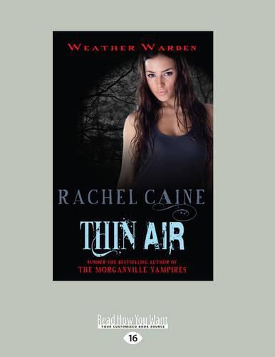 Thin Air: Book Six of the Weather Warden Series