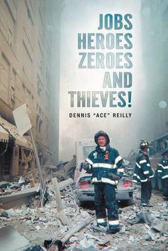 Cover image for Jobs, Heroes, Zeroes, and Thieves!