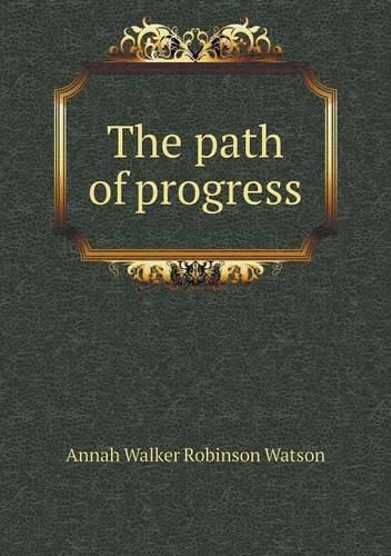 Cover image for The path of progress