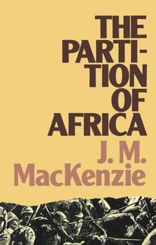 Cover image for The Partition of Africa: And European Imperialism 1880-1900