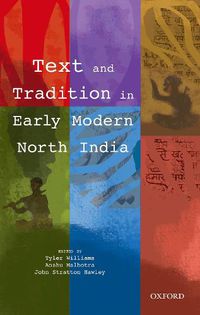 Cover image for Text and Tradition in Early Modern North India