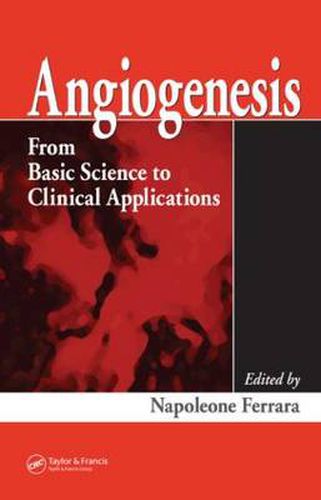 Cover image for Angiogenesis: From Basic Science to Clinical Applications