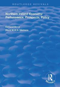 Cover image for Northern Ireland Economy: Performance, Prospects and Policy