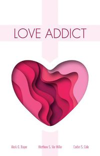 Cover image for Love Addict