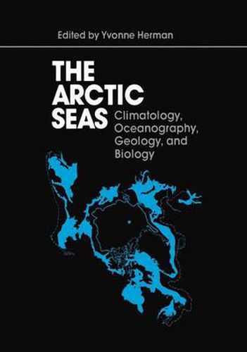 Cover image for The Arctic Seas: Climatology, Oceanography, Geology, and Biology
