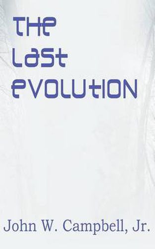 Cover image for The Last Evolution