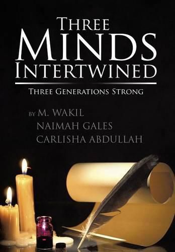 Cover image for Three Minds Intertwined: Three Generations Strong