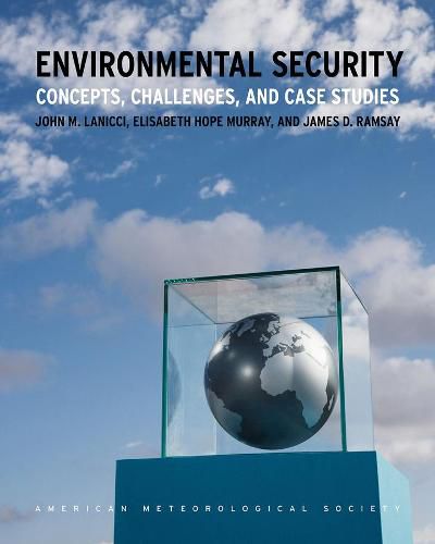 Cover image for Environmental Security - Concepts, Challenges, and Case Studies