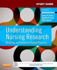 Cover image for Study Guide for Understanding Nursing Research: Building an Evidence-Based Practice