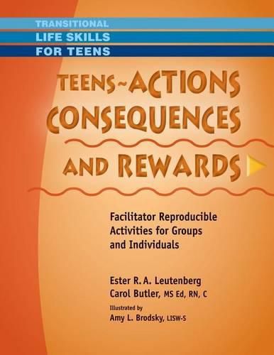 Cover image for Teens - Actions, Consequences & Rewards