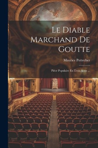 Cover image for Le Diable Marchand De Goutte