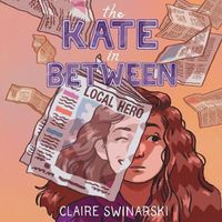 Cover image for The Kate in Between Lib/E