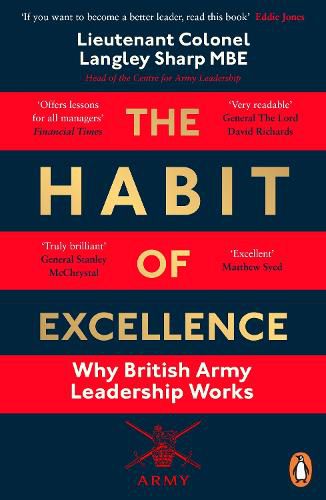 The Habit of Excellence: Why British Army Leadership Works