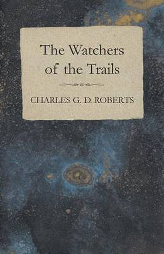 Cover image for The Watchers of the Trails