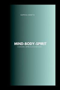 Cover image for Mind-Body-Spirit