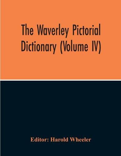 Cover image for The Waverley Pictorial Dictionary (Volume Iv)