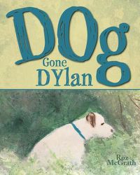 Cover image for Dog Gone Dylan