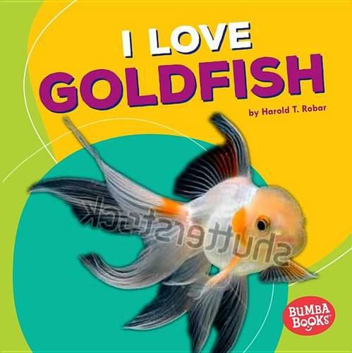 Cover image for I Love Goldfish