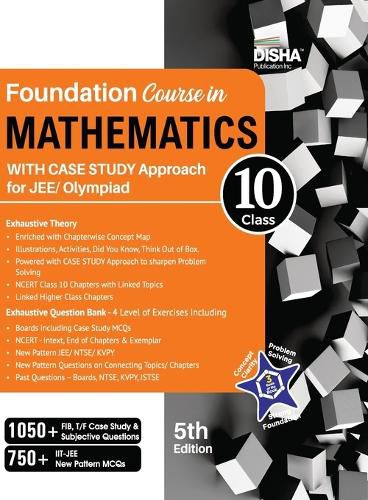 Cover image for Foundation Course in Mathematics for Jee/ Olympiad Class 10 with Case Study Approach