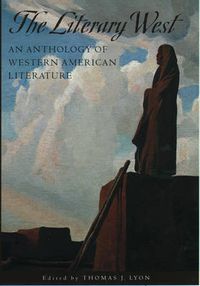 Cover image for The Literary West: An Anthology of Western American Literature