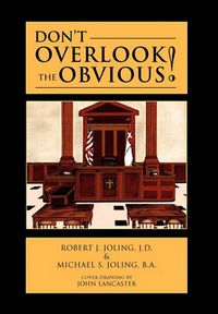 Cover image for Don't Overlook the Obvious!