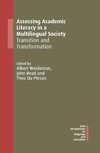 Cover image for Assessing Academic Literacy in a Multilingual Society: Transition and Transformation