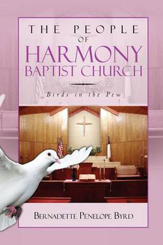 Cover image for The People of Harmony Baptist Church: Birds in the Pew