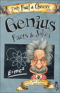 Cover image for Truly Foul and Cheesy Genius Jokes and Facts Book