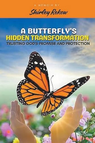 Cover image for A Butterfly's Hidden Transformation