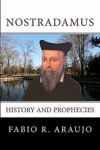 Cover image for Nostradamus: History and Prophecies