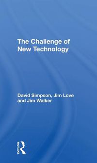 Cover image for The Challenge of New Technology