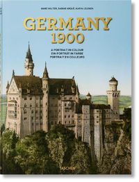 Cover image for Germany 1900. A Portrait in Colour