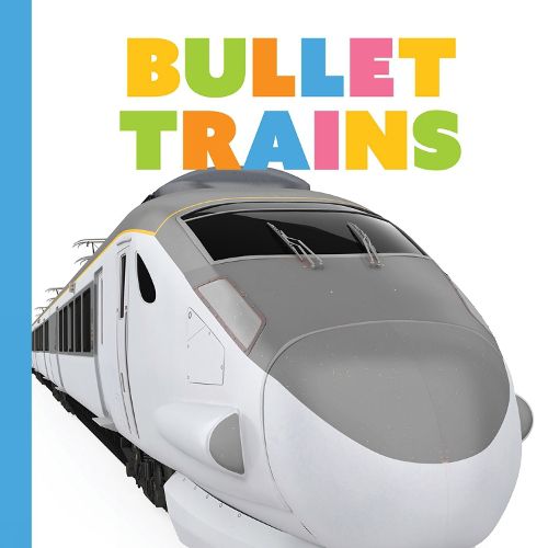 Cover image for Bullet Trains