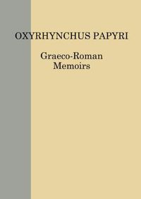 Cover image for The Oxyrhynchus Papyri. Volume LXXVIII