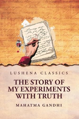 Cover image for The Story of My Experiments with Truth