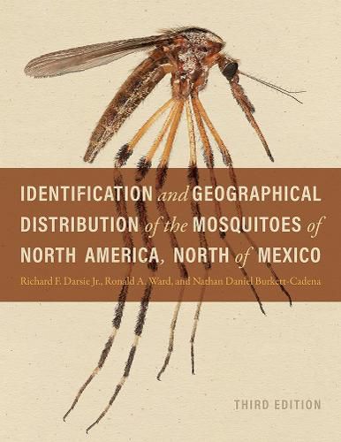 Cover image for Identification and Geographical Distribution of the Mosquitoes of North America, North of Mexico
