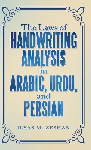 Cover image for The Laws of Handwriting Analysis in Arabic, Urdu, and Persian