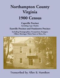Cover image for Northampton County, Virginia 1900 Census