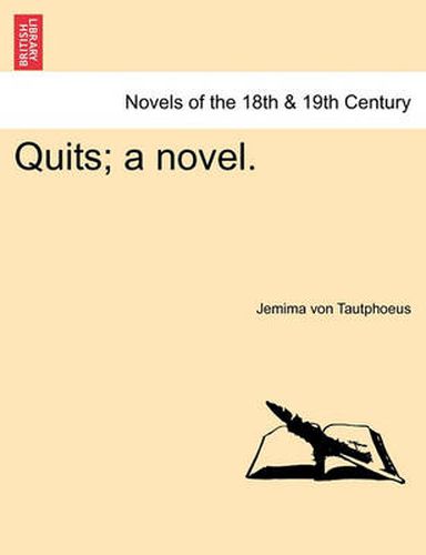 Cover image for Quits; A Novel.