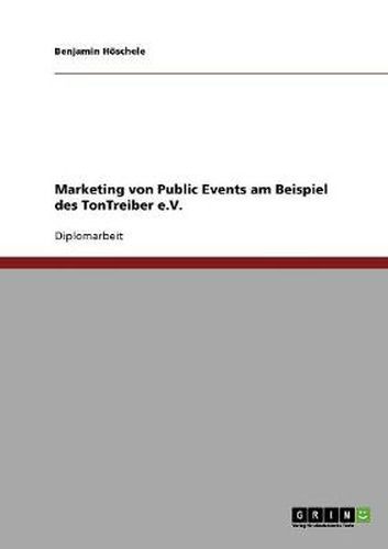 Cover image for Marketing von Public Events am Beispiel des TonTreiber e.V.