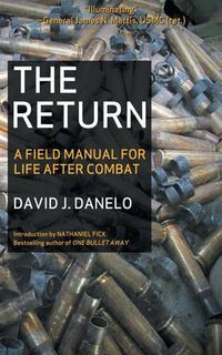 Cover image for The Return: A Field Manual for Life After Combat