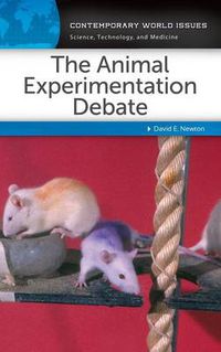 Cover image for The Animal Experimentation Debate: A Reference Handbook