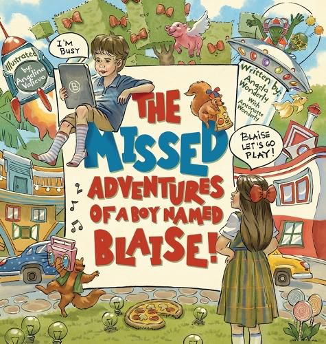 Cover image for The Missed Adventures of a Boy Named Blaise